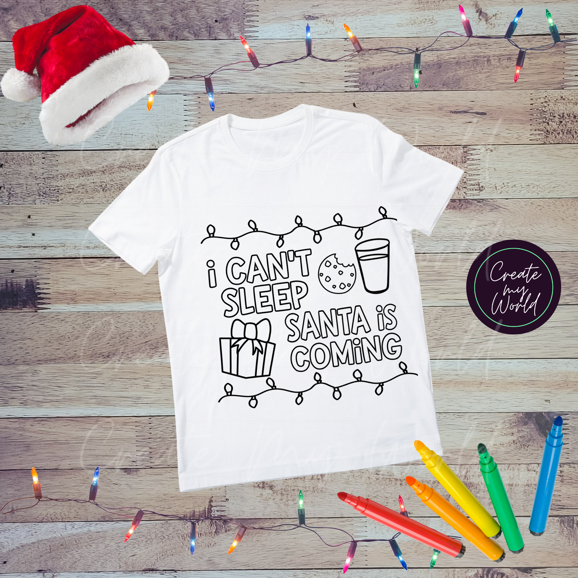 I Can't Sleep Santa is Coming Color Me T Shirt